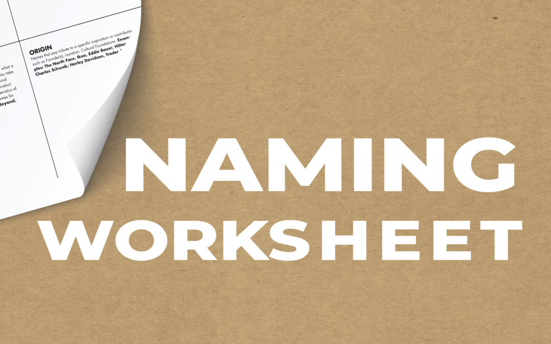 Discover The Perfect NAME For Your Business With Our Free NAMING WORKSHEET